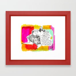 Thought for the day Framed Art Print
