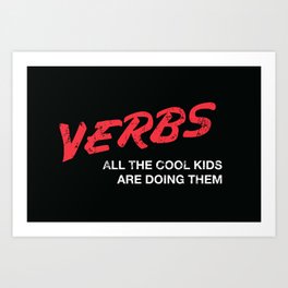 VERBS Art Print