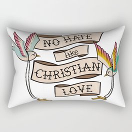 No Hate Like Christian Love LGBTQ & Trans Rights Rectangular Pillow