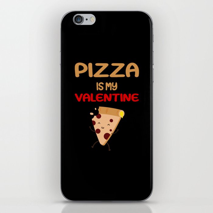 Pizza is my Valentine - Pizza slice design iPhone Skin