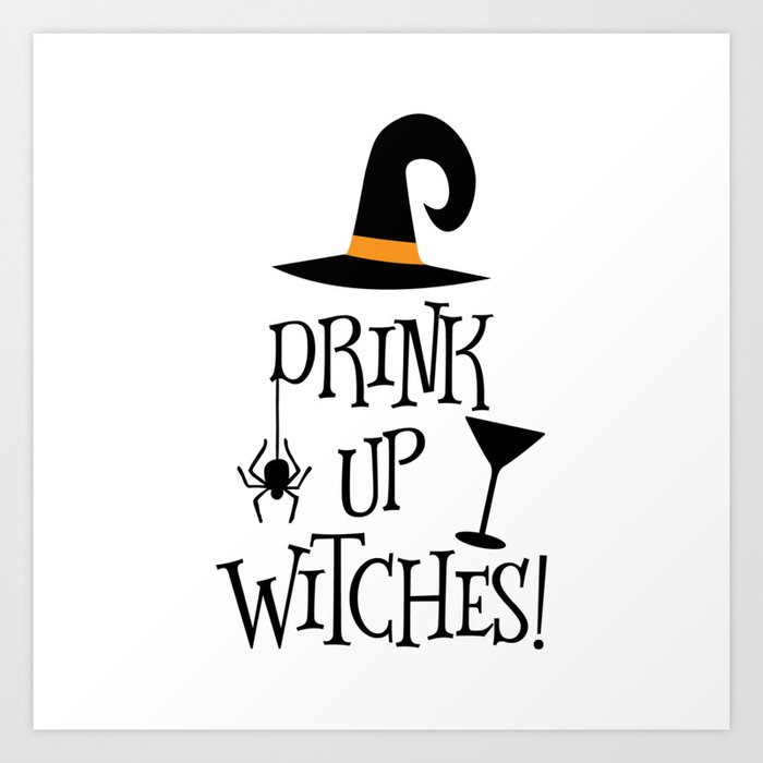Drink up Witches Printable Sign Witches Sign 