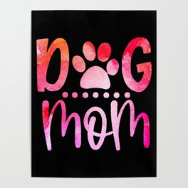 Dog Mom Poster
