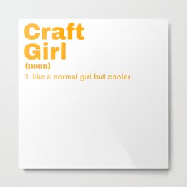 Craft Girl - Craft Metal Print