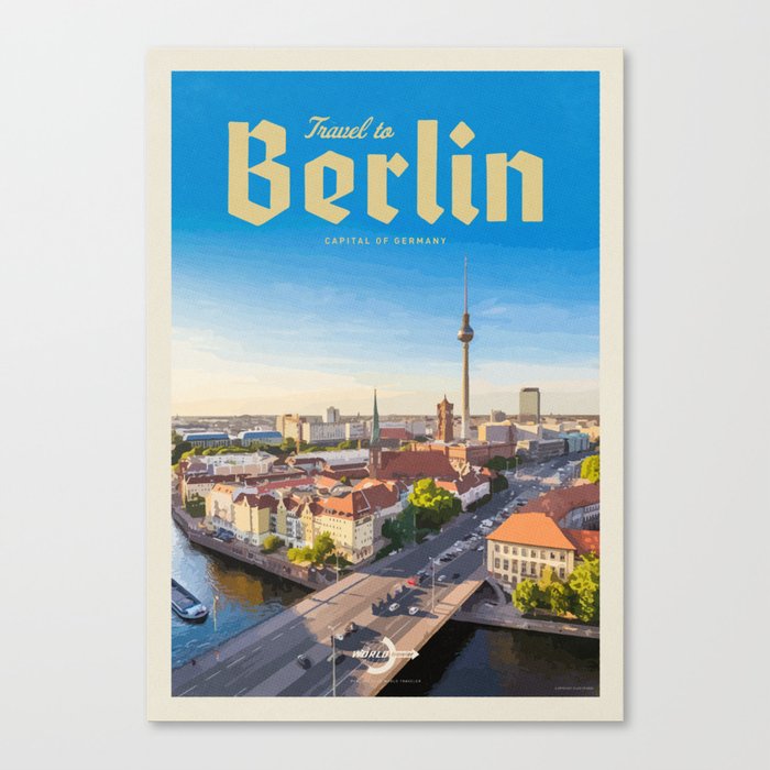 Travel to Berlin Canvas Print