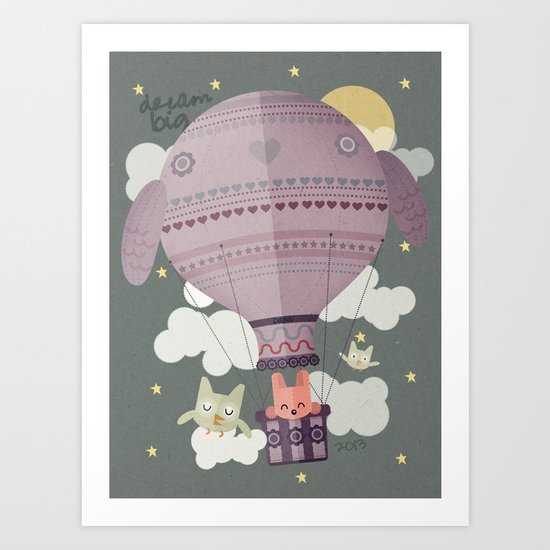 dream big Art Print
