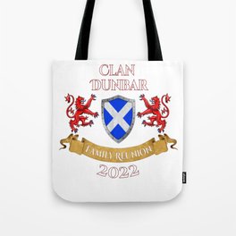Dunbar Family Reunion 2022 Scottish Clan Tote Bag
