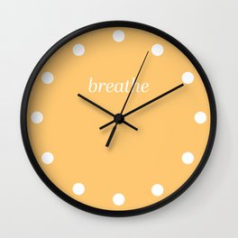 Take A Breather Wall Clock
