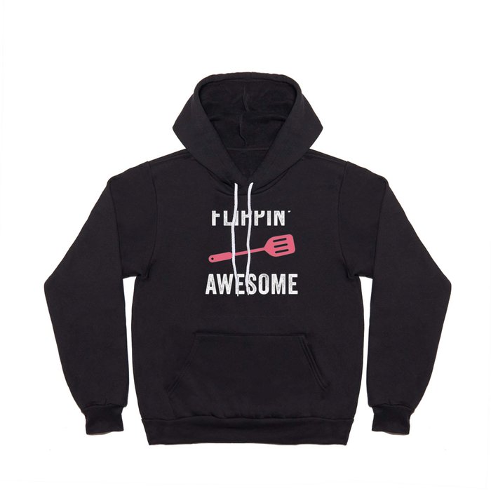 Flippin' Awesome Hoody