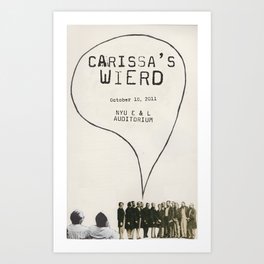 carissa's wierd concert poster Art Print