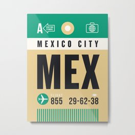 Luggage Tag A - MEX Mexico City Metal Print
