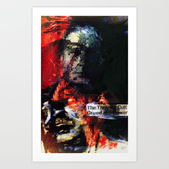 The Thriving Cult of Greed and Power Art Print