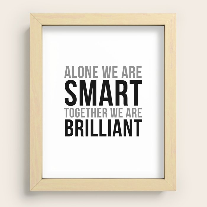Alone We Are Smart, Office Decor, Office Wall Art, Office Art Recessed