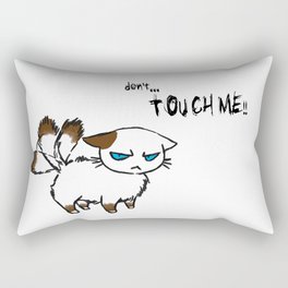 Don't touch me! Rectangular Pillow