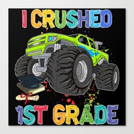 I crushed 1st grade back to school truck Canvas Print