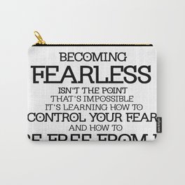BECOMING FEARLESS - Divergent Carry-All Pouch | Digital, Black and White, Typography, Movies & TV 