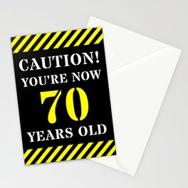 [ Thumbnail: 70th Birthday - Warning Stripes and Stencil Style Text Stationery Cards ]