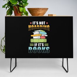 Books Collect Saying Book Hoarding Credenza