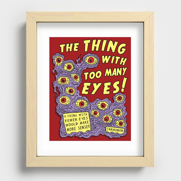 Too Many Eyes Recessed Framed Print