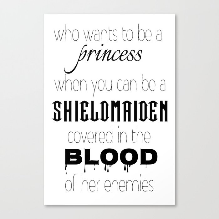 Princess vs Sheildmaiden Canvas Print