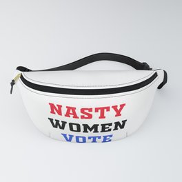 Nasty Woman Vote - Black Fanny Pack