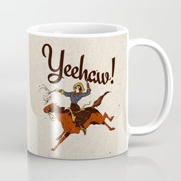 Yeehaw! Coffee Mug
