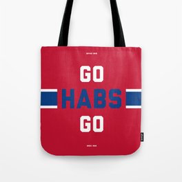 Go Habs Go Tote Bag