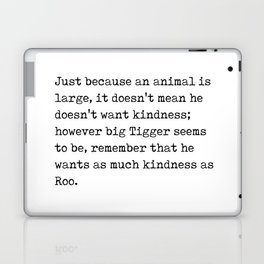 A A Milne Quote 06 - Kindness as Roo - Literature - Typewriter Print Laptop Skin