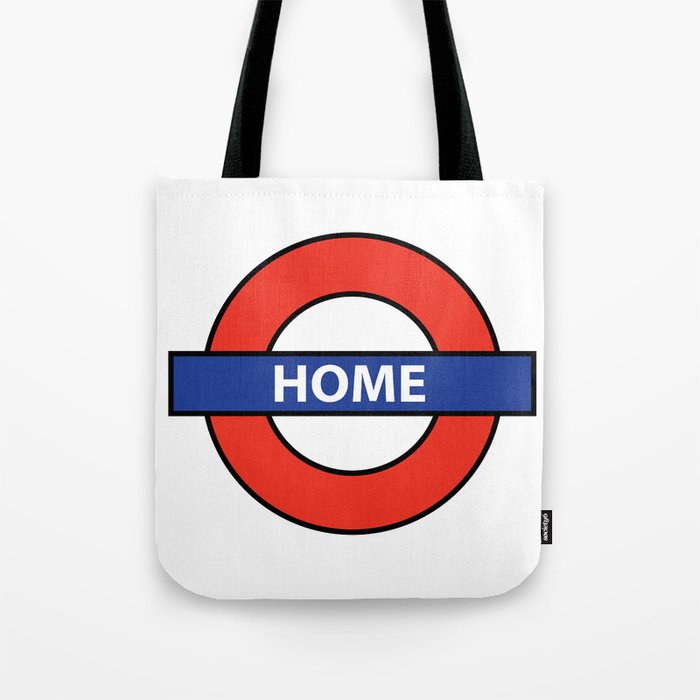 Underground Home Sign Tote Bag