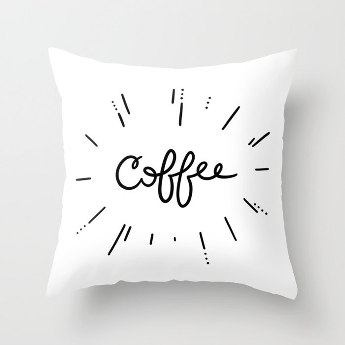Coffee! Throw Pillow