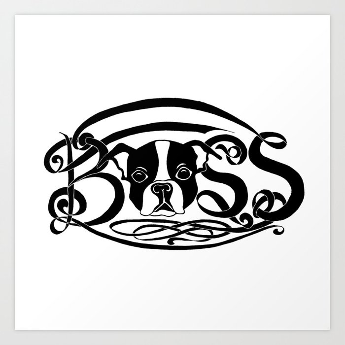 "BOSS"-ton Terrier Art Print
