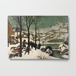 Hunters in the Snow - Pieter Bruegel the Elder Metal Print