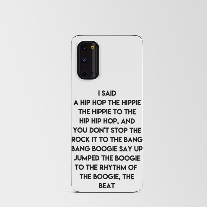 I said a Hip Hop Android Card Case