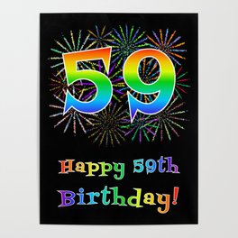 [ Thumbnail: 59th Birthday - Fun Rainbow Spectrum Gradient Pattern Text, Bursting Fireworks Inspired Background Poster ]