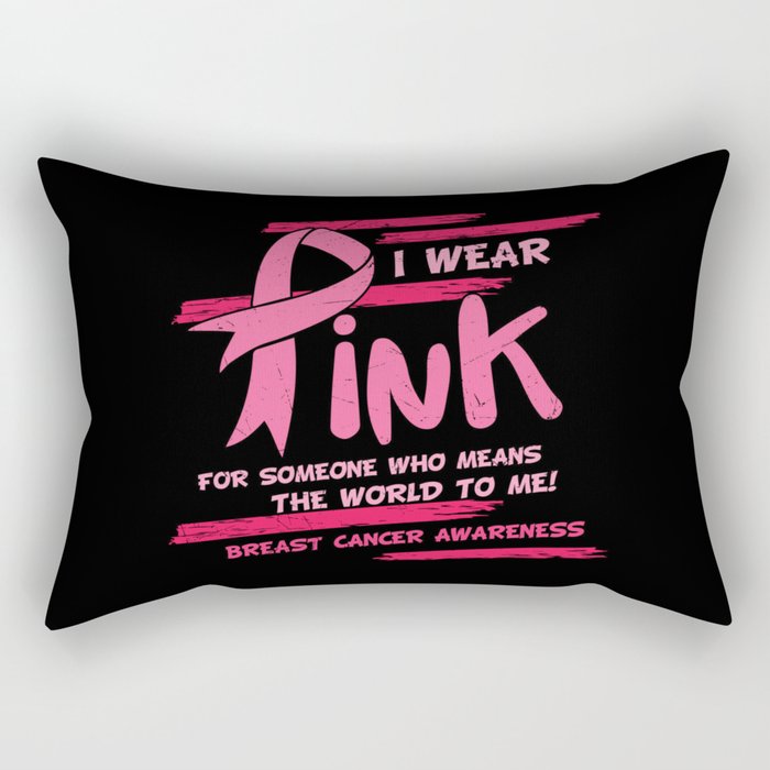 I Wear Pink Breast Cancer Awareness Rectangular Pillow
