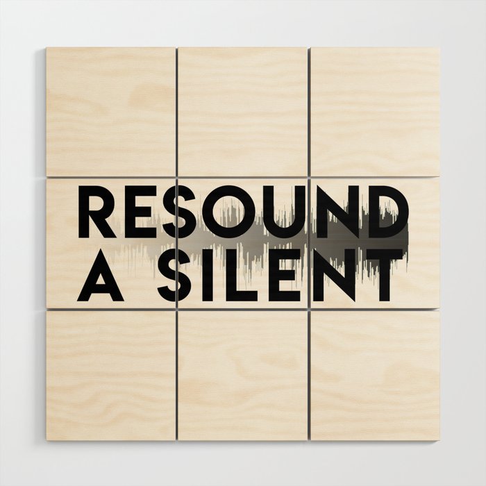 Resound a Silent Logo Light Wood Wall Art