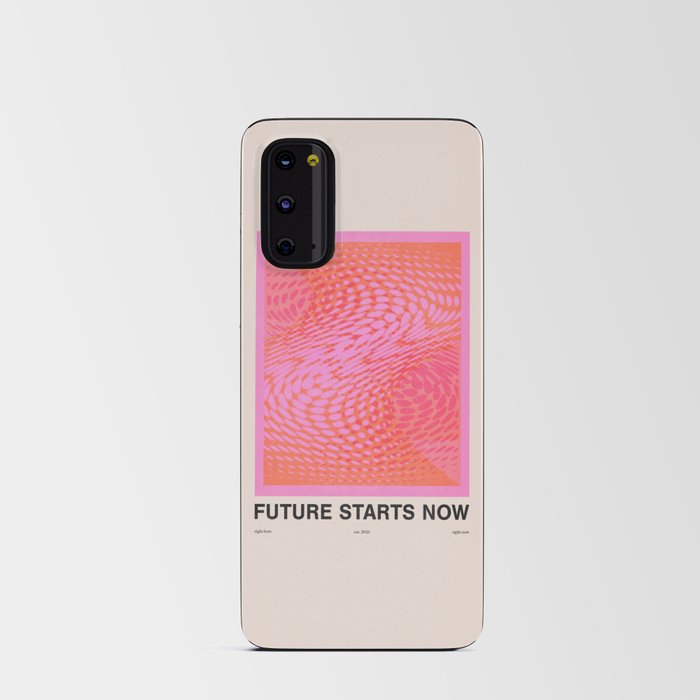 Future Starts Now Android Card Case