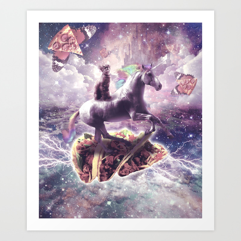 Space Cat Riding Unicorn Pizza Taco Art Print By Randomgalaxy