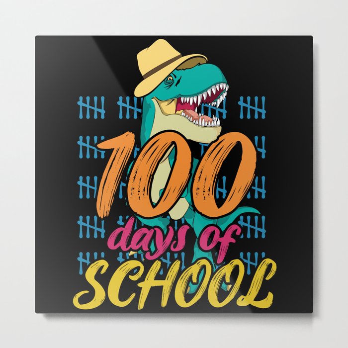 Days Of School 100th Day 100 Raptor Dinosaur Metal Print