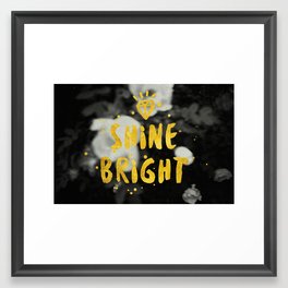 Shine Bright Framed Art Print