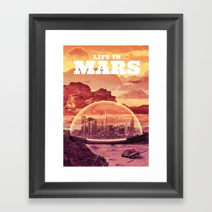Life IN Mars Framed Art Print