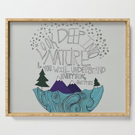 Look Deep into Nature - Ocean Mountain Illustration and Typography Serving Tray