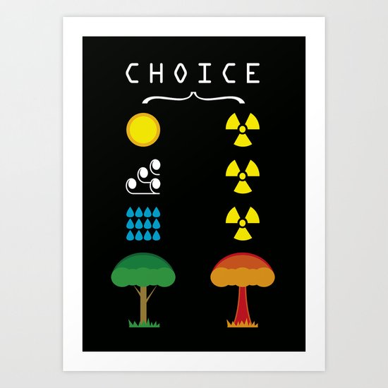 Choice Art Print