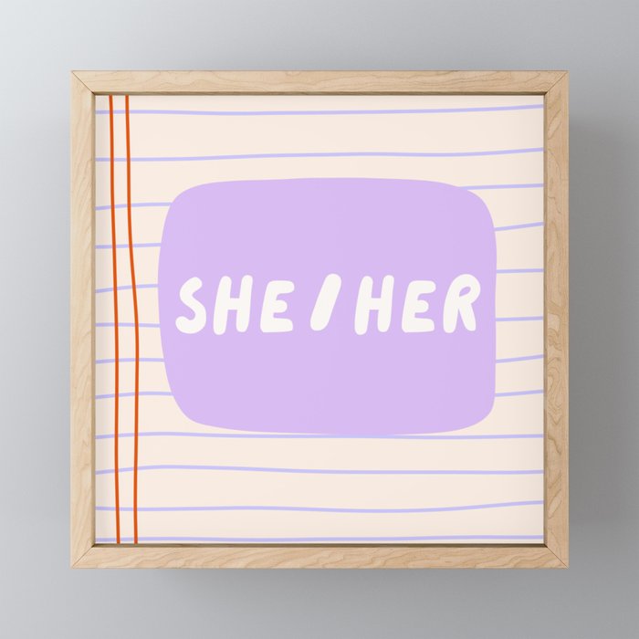 She/Her - pronoun badge  Framed Mini Art Print