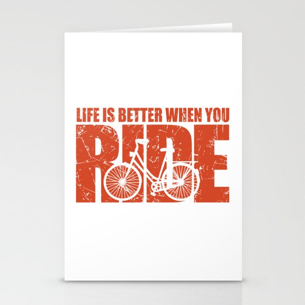 Life is Better When You Ride - Cycling Stationery Cards