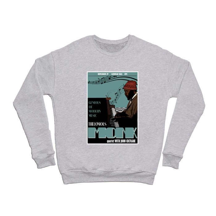 Thelonious Monk Jazz Poster Crewneck Sweatshirt