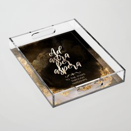 Ad Astra Per Aspera Black and Gold Motivational Art Acrylic Tray
