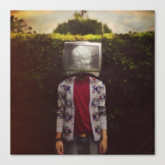 This TV haze sucks me through. I watch the world from the inside Canvas Print