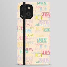 Enjoy The Colors - Colorful typography modern abstract pattern on creamy pastel color background iPhone Wallet Case