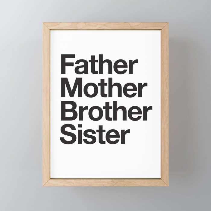 Father Mother Brother Sister Framed Mini Art Print