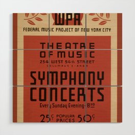 Federal Music Project Of New York City - Retro  Vintage Music Symphony  Wood Wall Art